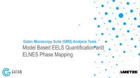 GMS 3.4 分析工具：基于模型的 EELS 定量分析和 ELNES 相分布分析