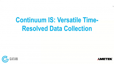 Continuum IS: Versatile time-resolved data collection webinar