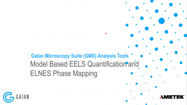 GMS 3.4 分析工具：基于模型的 EELS 定量分析和 ELNES 相分布分析